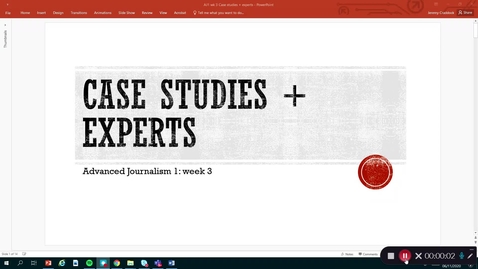 Thumbnail for entry Advanced Journalism 1: Wk 3 -- Case studies and experts