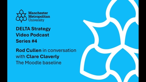 Thumbnail for DELTA Video Podcast #4 - Clare Calveley