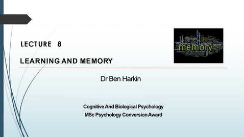 Thumbnail for L8_Learning &amp; Memory_Cog Bio
