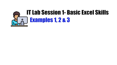 Thumbnail for entry IT Lab Session 1_Example 1,2&amp;3