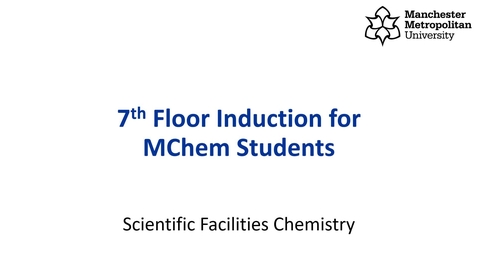 Thumbnail for Induction-7th Floor Guide for MChem4-Sept 2022.mp4