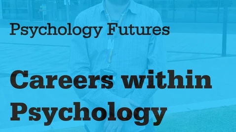 Thumbnail for Careers within Psychology