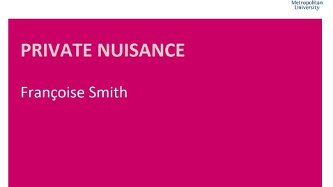 Thumbnail for Private Nuisance PART 3