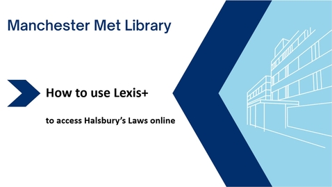 Thumbnail for entry Using Lexis+ to access  Halsbury's Laws Online