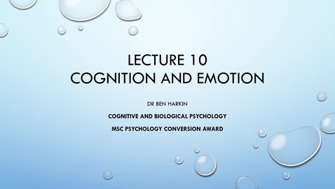 Thumbnail for L10_Cognition and Emotion_Cog Bio