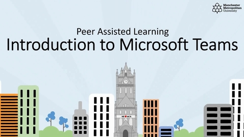 Thumbnail for entry Peer Assisted Learning - Introduction to Microsoft Teams
