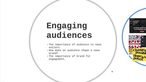 Thumbnail for entry Advanced Journalism 2, Lecture 3, Part 1: Engaging Audiences