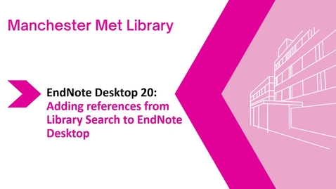 Thumbnail for Endnote Desktop 20: adding references from Library Search