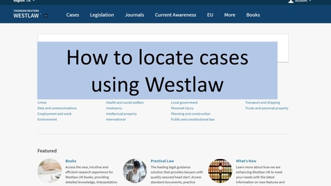 Thumbnail for Westlaw : accessing case law