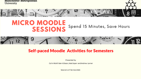 Thumbnail for Micro Moodle: Self-paced Moodle activities for Semesters