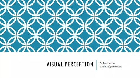 Thumbnail for entry Visual Perception - Cog Psych - L5