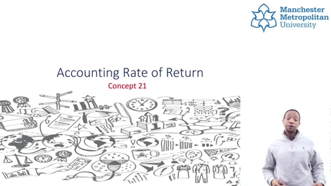 Thumbnail for Concept 21- Accounting Rate of Return