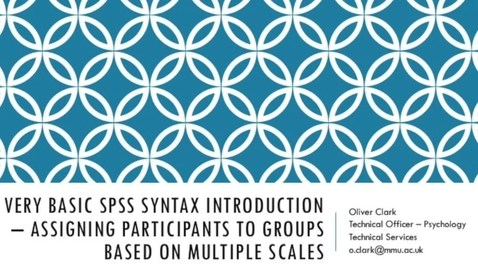 Thumbnail for A Basic Introduction to using SPSS Syntax:  Creating Categorical Variables from Multiple Measures