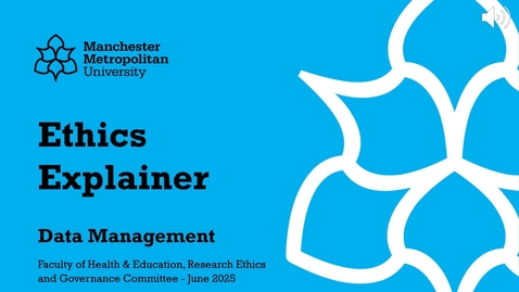 Thumbnail for 6. Ethics Explainer - Data Management Plans and Processes (June 2025)