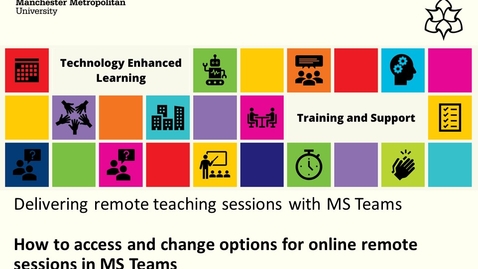 Thumbnail for How to access and change options for online remote session in MS Teams