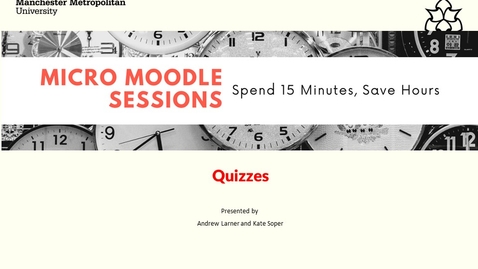 Thumbnail for entry Micro Moodle: Quizzes