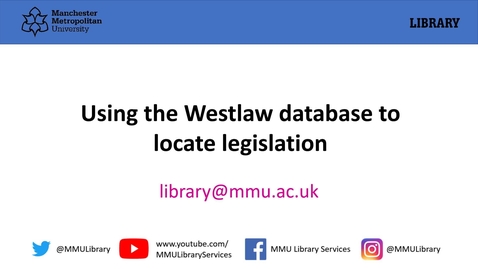 Thumbnail for Westlaw: accessing legislation