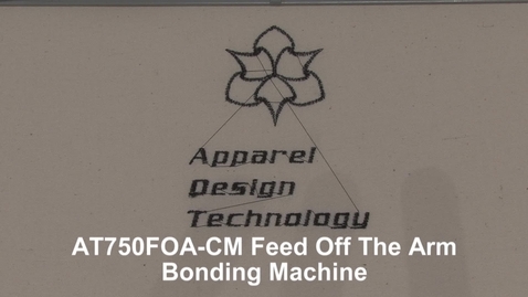 Thumbnail for entry Sew Systems Feed off the arm Bonding Machine