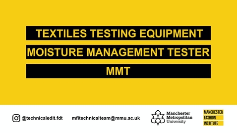 Thumbnail for entry Moisture Management Tester - MMT