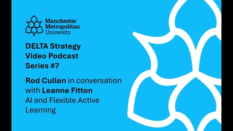 Thumbnail for DELTA Video Podcast #7 - Leanne Fitton