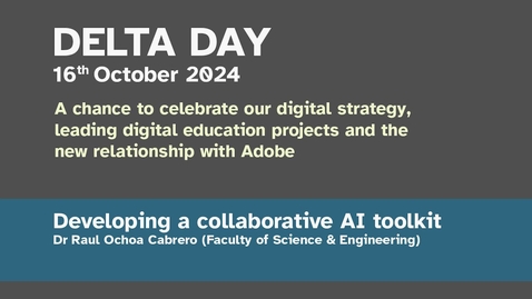Thumbnail for Developing a collaborative AI toolkit - Dr Raul Ochoa Cabrero (Faculty of S&amp;E)