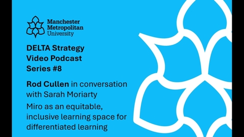 Thumbnail for DELTA Video Podcast #8 - Sarah Moriarty