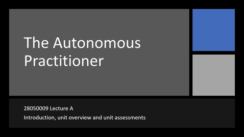 Thumbnail for 28050009 Lecture A - Intro to Unit 2020