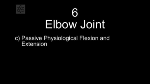 Thumbnail for Manual Therapy Upper Quadrant Elbow 6c  Passive Physiological