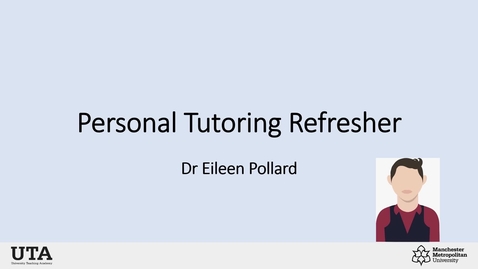 Thumbnail for entry Personal Tutoring Refresher