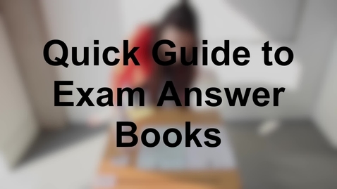 Thumbnail for Quick Guide to Exam Answer Book