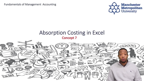 Thumbnail for Concept 7_Absorption Costing in Excel-HD 1080p