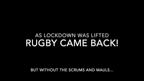 Thumbnail for entry MANCHESTER V MAN MET - LOCKDOWN RUGBY SERIES LAST GAME 2021