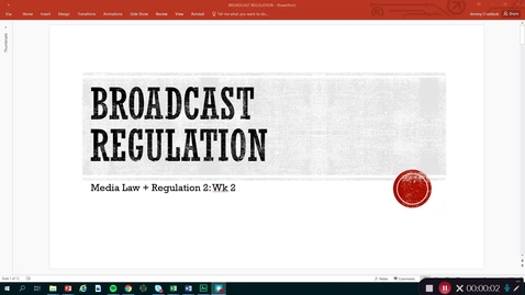 Thumbnail for Media Law &amp; Regulation 2: Broadcast Regulation