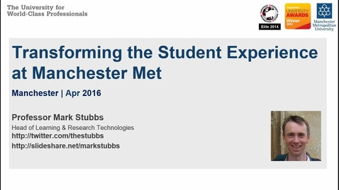 Thumbnail for entry Transforming the Student Experience at Manchester Met