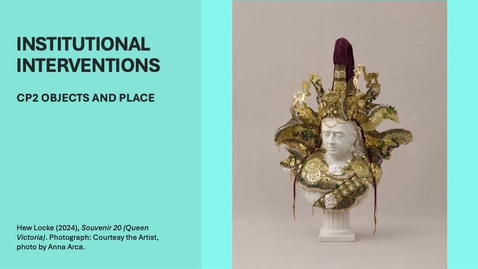 Thumbnail for CP2 Objects and place INTERVENTIONS