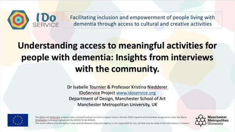Thumbnail for entry Understanding access to meaningful activities for people with dementia : Insights from interviews with the community (IDoService project)