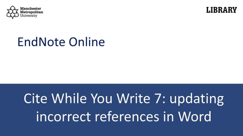 Thumbnail for entry Cite While You Write 7: amending incorrectly formatted references