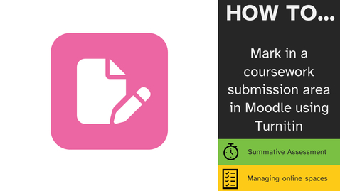Thumbnail for entry Marking in coursework using Turnitin