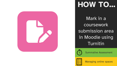 Thumbnail for Marking in coursework using Turnitin