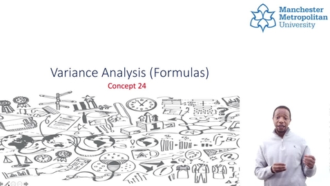 Thumbnail for entry Concept 24-Variance Analysis (Formulas) .mp4