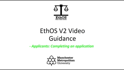 Thumbnail for Applicant Guide 2 - EthOS V2 - Completing an Application