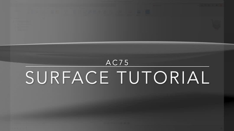Thumbnail for entry AC75 Hull Design Surface Tutorial
