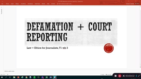 Thumbnail for Law and Ethics 1: Defamation and Court Reporting