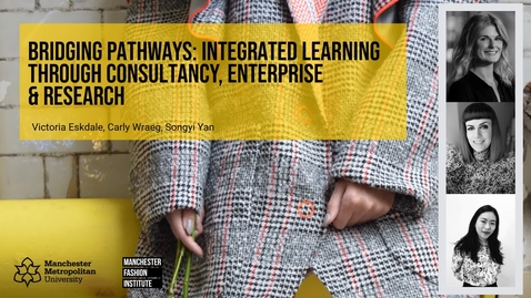 Thumbnail for Integrating Research, Enterprise, and Consultancy Pathways: A  Holistic Approach to Authentic Learning and Assessment