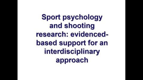 Thumbnail for Sport Psychology and shooting evidence