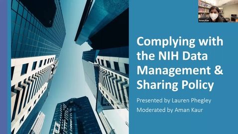 Thumbnail for entry Complying with the NIH Data Management and Sharing Policy at Penn Dental