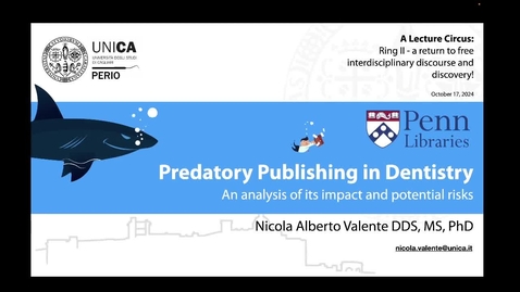 Thumbnail for Lecture Circus 2024: Predatory Publishing with Dr. Nicola Valente