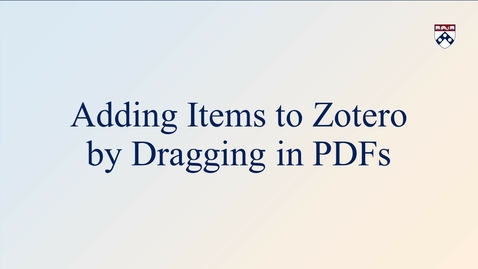 Thumbnail for Adding Items to Zotero by Dragging in PDFs