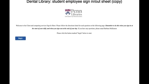 Thumbnail for entry Dental Library Student Workers LibWizard Form
