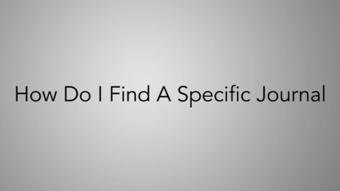 Thumbnail for How Do I Find A Specific Journal Article from a Citation-_v2